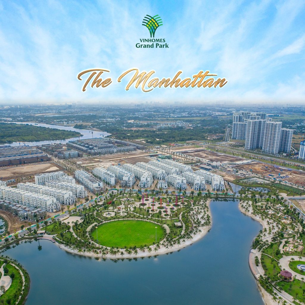 The Manhattan dự án Vinhomes Grand Park quận 9
