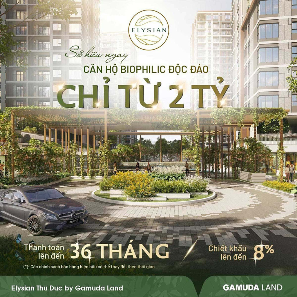 Những Lý Do Nên Mua Dự án Elysian Chủ đầu Tư Gamuda Land