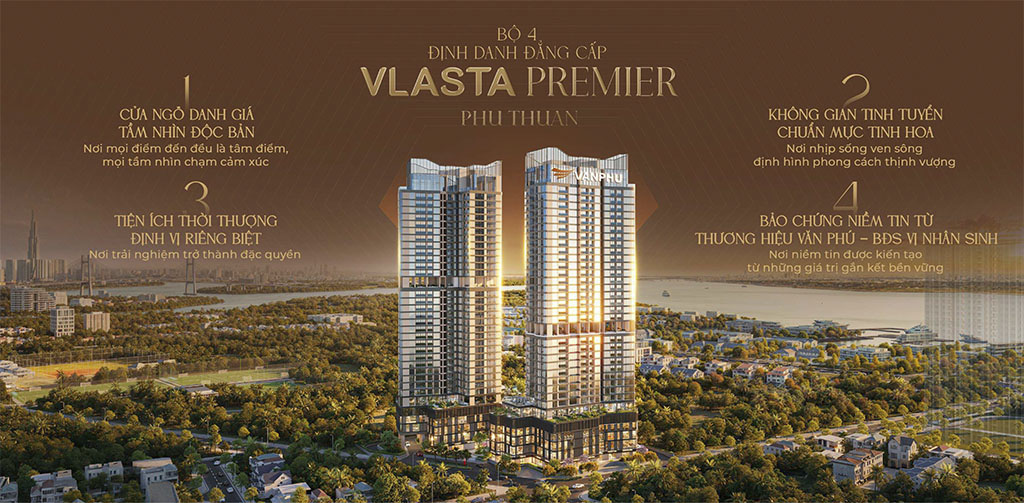 Những lý do cốt lõi nên xuống tiền tại dự án Vlasta Premier Phú Thuận
